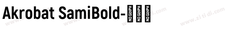 Akrobat SamiBold字体转换